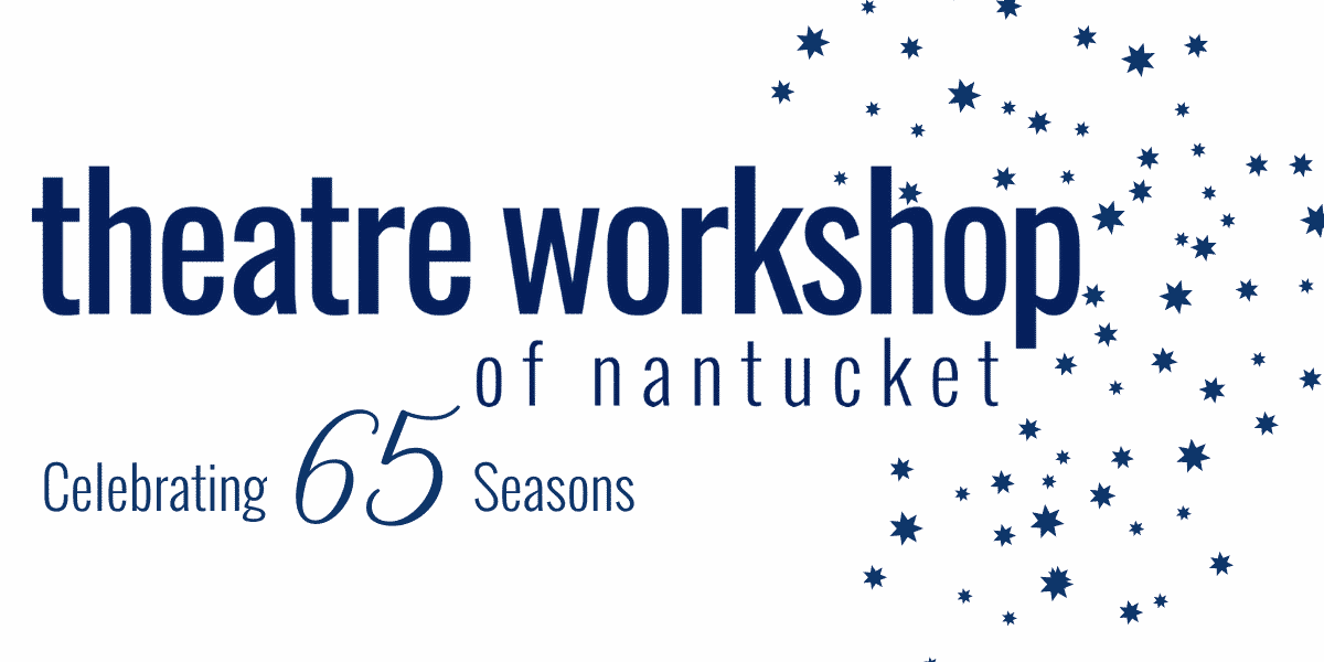Theatre Workshop of Nantucket