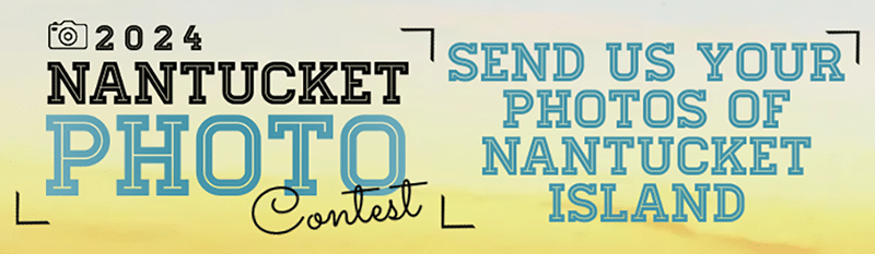 2024 Nantucket Photo Contest